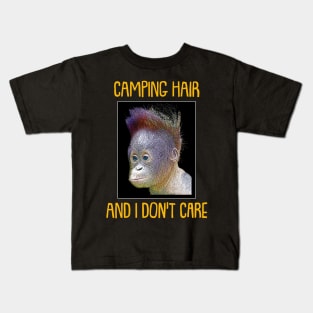 Camping Hair, And I Don't Care - Funny Animal Art Kids T-Shirt